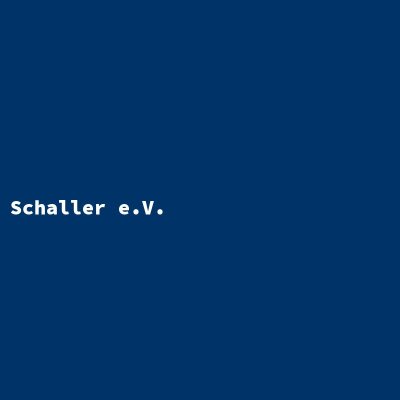 Hersteller: Schaller e.V.