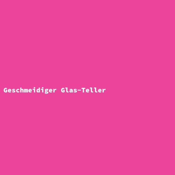 Geschmeidiger Glas-Teller