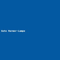 Gute Marmor-Lampe