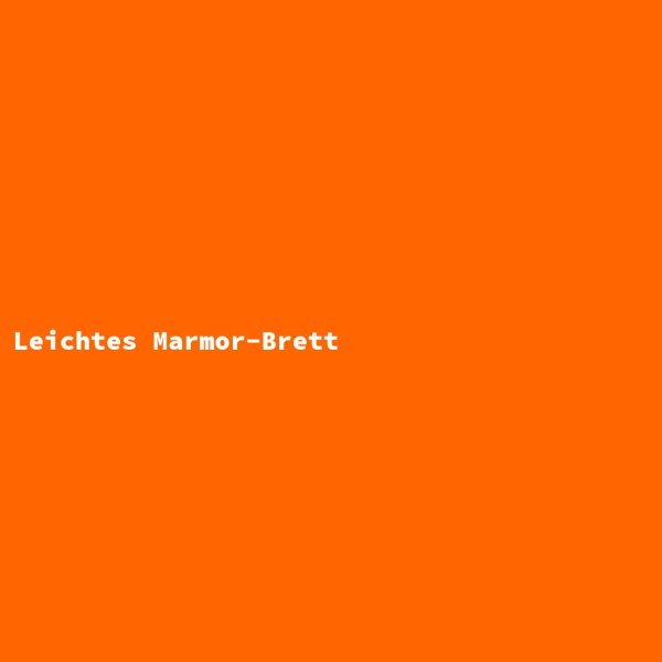 Leichtes Marmor-Brett