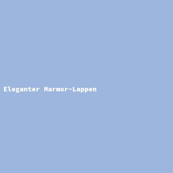 Eleganter Marmor-Lappen
